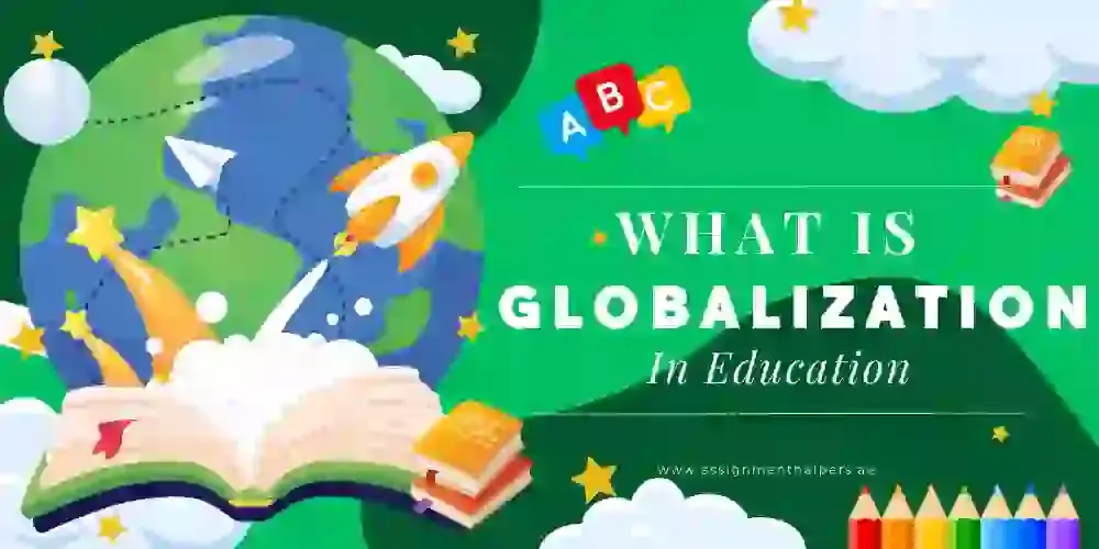 What is Globalization in Education?