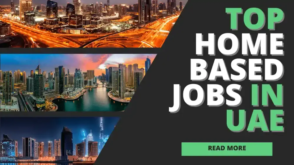 Top Home Based Jobs in UAE